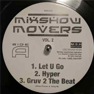 Mike Flores & Tony B - Mixshow Movers Vol.2 Mp3