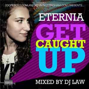 Eternia - Get Caught Up Mp3