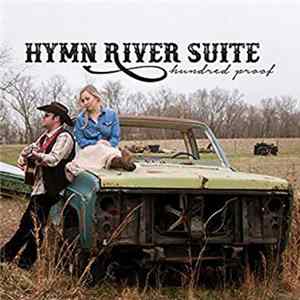 Hymn River Suite - Hundred Proof Mp3