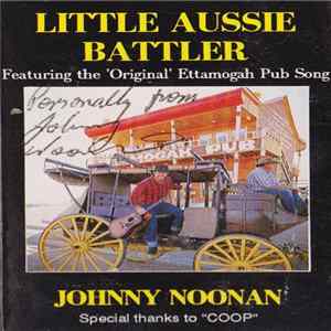 Johnny Noonan - Little Aussie Battler Mp3