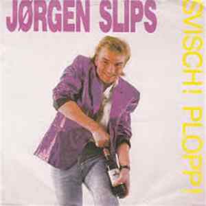 Jørgen Slips - Svisch! Plopp! Mp3