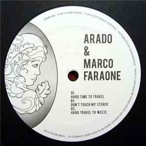 Arado & Marco Faraone - Hard Time To Travel Mp3