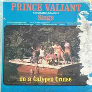 Prince Valiant - Sings On A Calypso Cruise Mp3