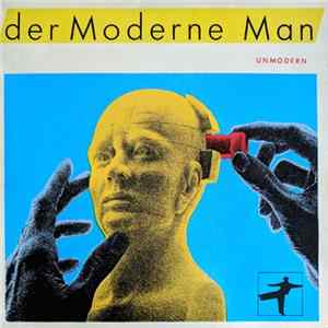 Der Moderne Man - Unmodern Mp3