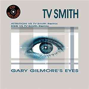 Attrition Vs TV Smith - Gary Gilmore's Eyes Mp3