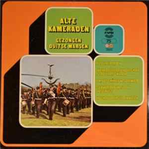 Various - Alte Kameraden Gezongen Duitse Marsen Mp3