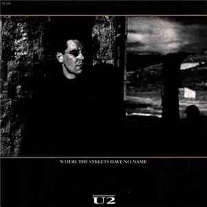 U2 - Where The Streets Have No Name Mp3