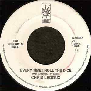 Chris LeDoux - Every Time I Roll The Dice Mp3