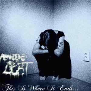 Abandoned By Light - This Is Where It Ends... Mp3