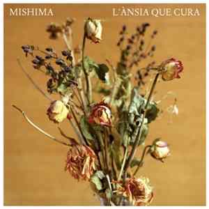 Mishima - L'Ànsia Que Cura Mp3