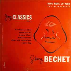 Sidney Bechet - Jazz Classics Vol. 1 Mp3