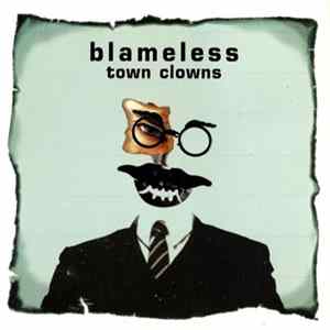 Blameless - Town Clowns Mp3