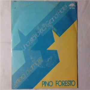 Pino Foresto - Una Storia Da Grand Hotel Mp3