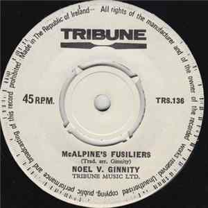 Noel V. Ginnity - McAlpine's Fusiliers Mp3