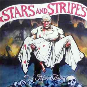 Stars And Stripes - One Man Army Mp3
