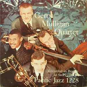 Gerry Mulligan Quartet - Recorded In Boston At Storyville Mp3