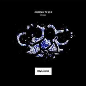 Steve Angello Feat. Mako - Children Of The Wild Mp3