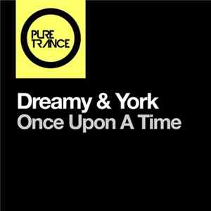 Dreamy & York - Once Upon A Time Mp3
