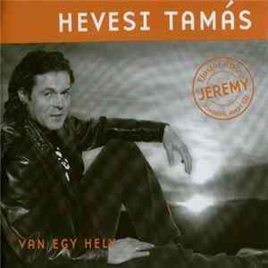 Hevesi Tamás - Van Egy Hely Mp3