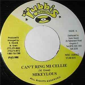 Mikeylous - Can't Ring Mi Cellie Mp3