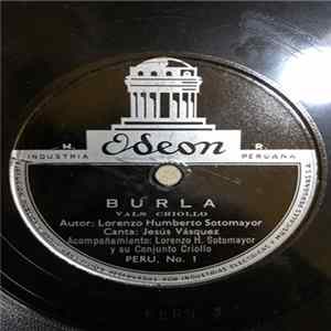 Lorenzo Humberto Sotomayor / Jorge Huirse - Burla / A Orillas Del Titicaca Mp3
