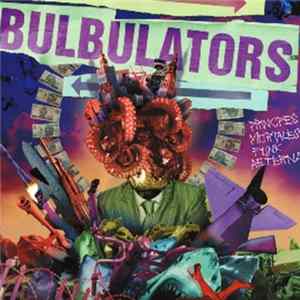 Bulbulators - Principes Mortales Punk Aeterna Mp3