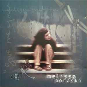 Melissa Boraski - Melissa Boraski Mp3