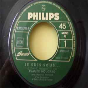 Claude Nougaro Avec Maurice Vander Et Sa Formation Et Eddy Louiss - Je Suis Sous... Mp3