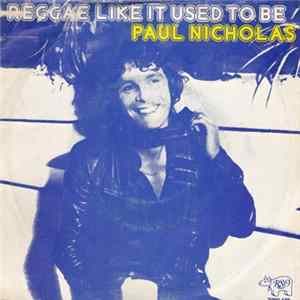 Paul Nicholas - Reggae Like It Used To Be Mp3