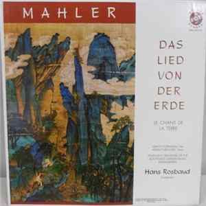 Mahler - Hans Rosbaud - Das Lied Von Der Erde (Le Chant De La Terre) Mp3