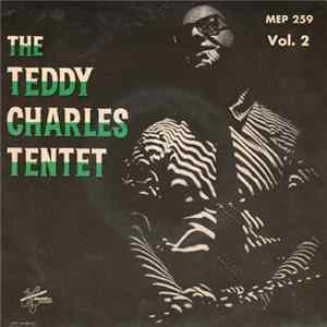 The Teddy Charles Tentet - Vol. 2 Mp3