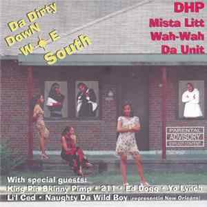 DHP & Playaz - Da Dirty Down South Mp3