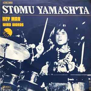 Stomu Yamash'ta - Hey Man / Wind Words Mp3