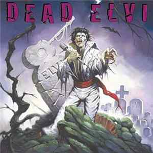 Dead Elvi - Pretty Dead Mp3