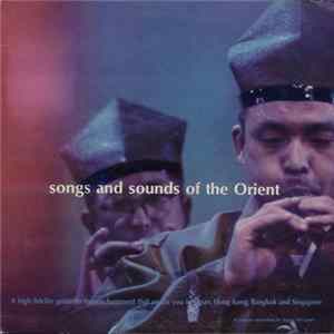 Unknown Artist - Songs And Sounds Of The Orient Mp3