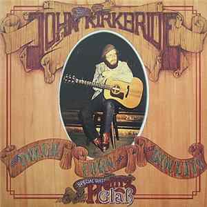John Kirkbride - Sourdough, Corn And Hot Biscuits Mp3