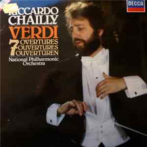 Giuseppe Verdi by Riccardo Chailly & National Philharmonic Orchestra - 7 Overtures / Ouvertures / Ouvertüren Mp3