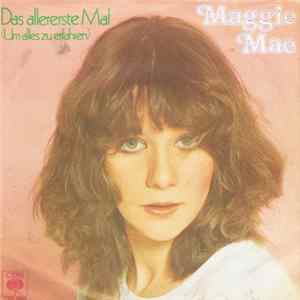 Maggie Mae - Das Allererste Mal (Um Alles Zu Erfahren) Mp3