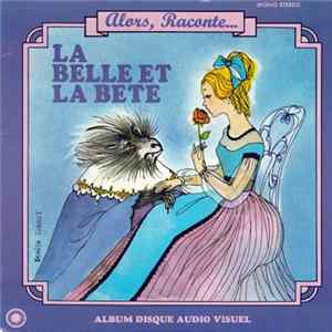 Lisette Lemaire, Linette Lemercier, Roger Bret Et Pierre Marteville - La Belle Et La Bête Mp3