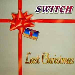 Switch - Last Christmas Mp3