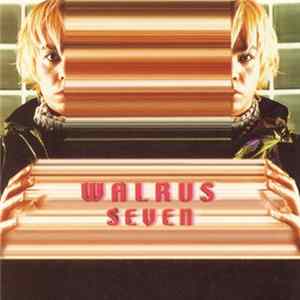 Walrus - Seven Mp3