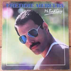 Freddie Mercury - Mr. Bad Guy Mp3