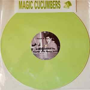 Magic Cucumbers - Touch & Over Mp3