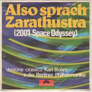 Karl Böhm E Die Berliner Philharmoniker / Galactic Light Orchestra - Also Sprach Zarathustra (2001 Space Odyssey) Mp3