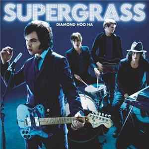 Supergrass - Diamond Hoo Ha Mp3