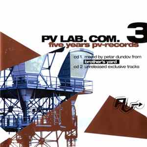 Various - PV LAB.COM. 3 - Five Years PV-Records Mp3