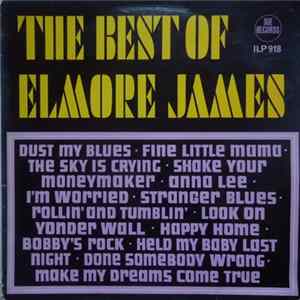 Elmore James - The Best Of Elmore James Mp3