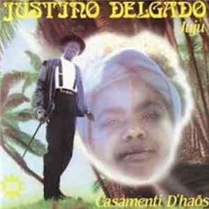Justino Delgado - Casamenti D´Haös Mp3