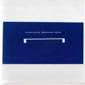 Underworld - Beaucoup Video Mp3