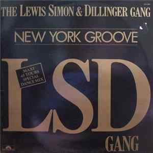 The Lewis Simon & Dillinger Gang - New York Groove Mp3